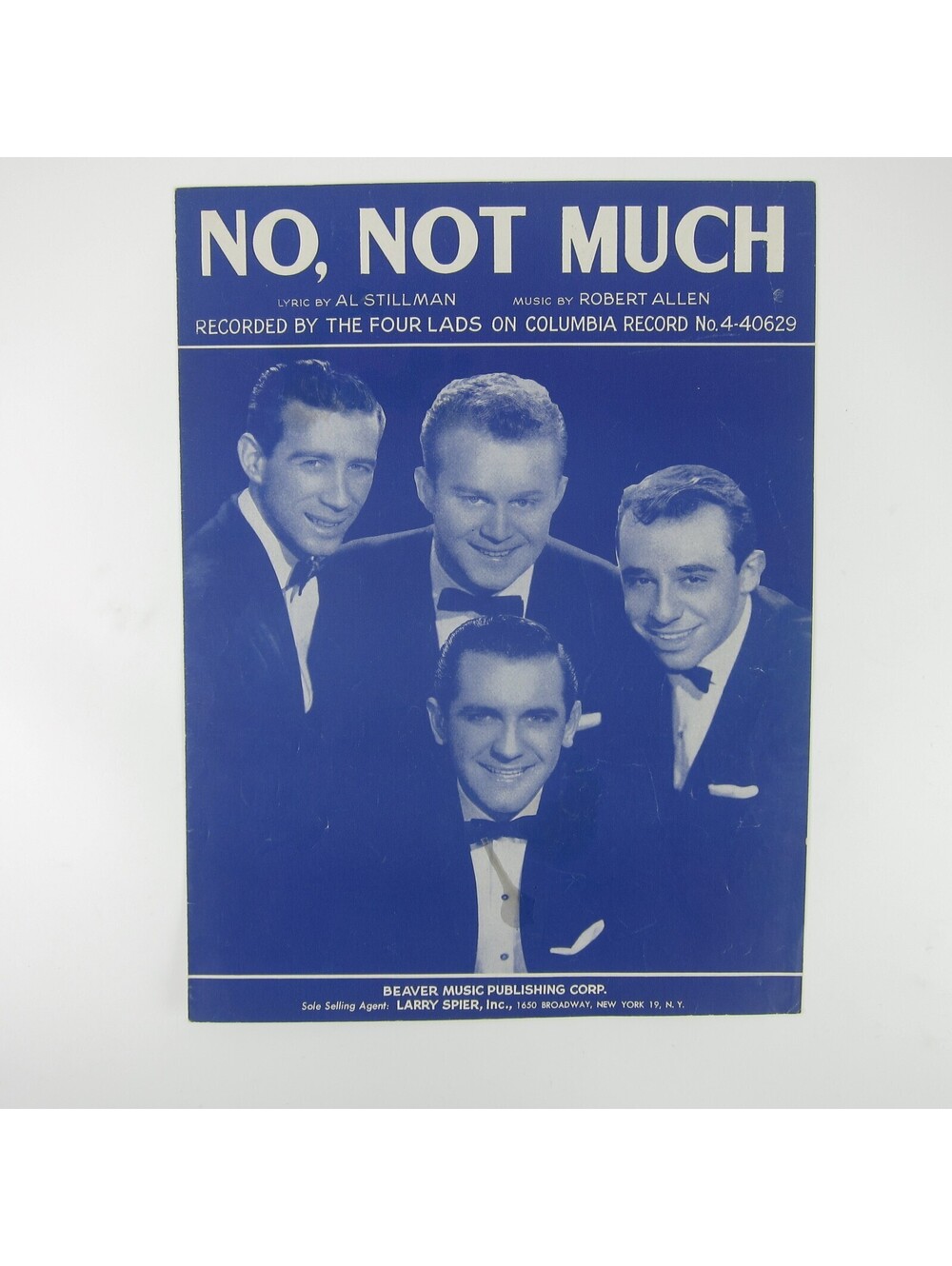 Sheet Music No, Not Much The Four Lads Al Stillman Robert Allen Vintage 1956
